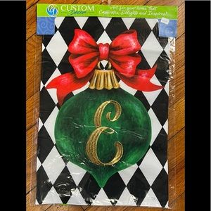 Christmas ornament w “E” monogram garden flag